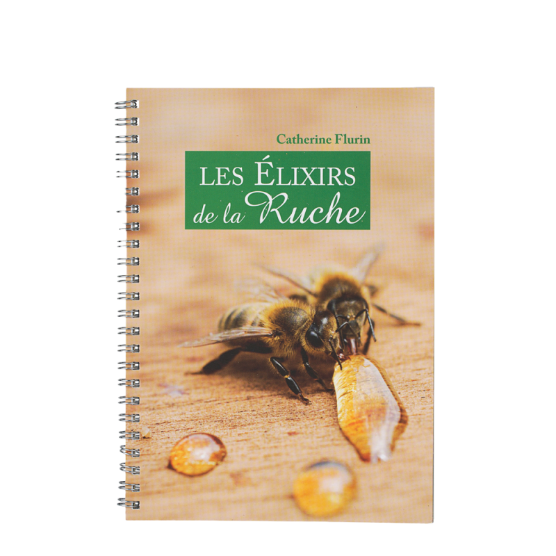 Livre Les Élixirs de la Ruche par Catherine Flurin